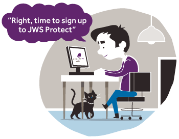 Time to sign up to JWS Protect